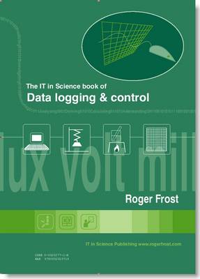 Book cover for The IT in Science Book of Datalogging and Control