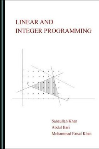 Cover of Linear and Integer Programming