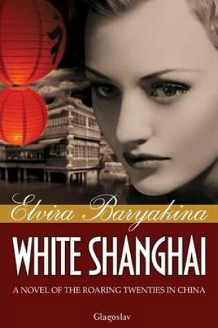 Cover of White Shanghai
