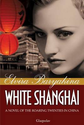 Book cover for White Shanghai