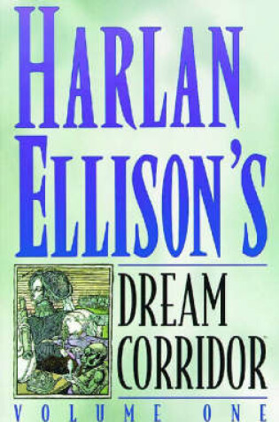 Cover of Harlan Ellison's Dream Corridor