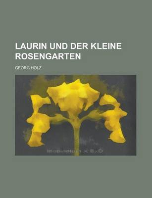 Book cover for Laurin Und Der Kleine Rosengarten