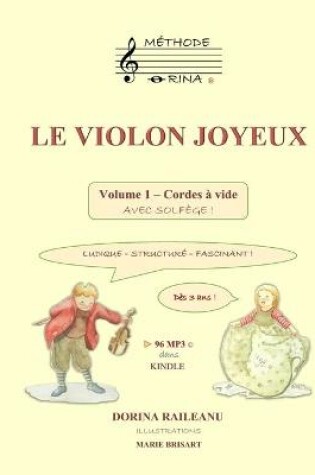 Cover of LE VIOLON JOYEUX Volume 1 - Cordes à vide avec solfège !