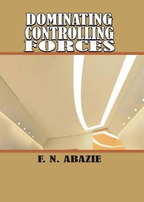 Book cover for Dominating Controlling Forces