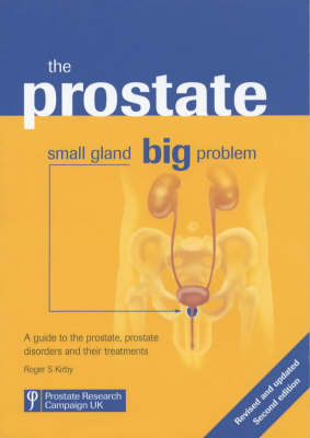 Book cover for The Prostate: Small Gland, Big Problem
