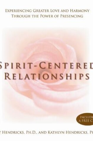 Cover of Spirit-Centred Relationships