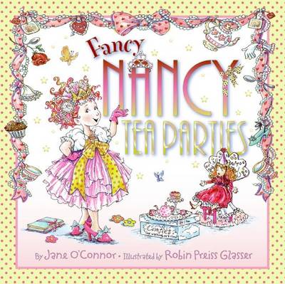 Book cover for Fancy Nancy Tea Parties