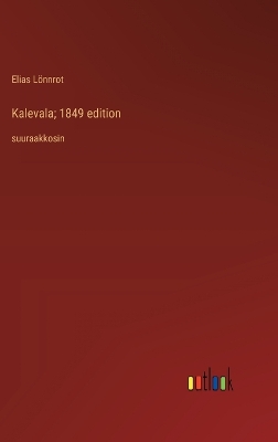 Book cover for Kalevala; 1849 edition
