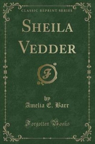 Cover of Sheila Vedder (Classic Reprint)