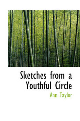 Cover of Sketches from a Youthful Circle