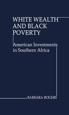 Book cover for White Wealth and Black Poverty