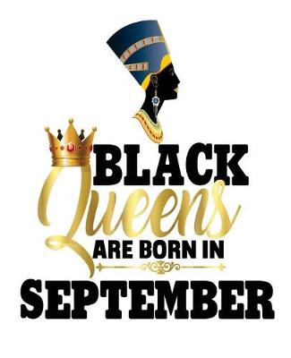 Book cover for Black Queens Are Born In September