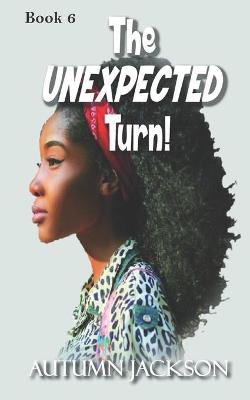 Book cover for The Unexpected Turn