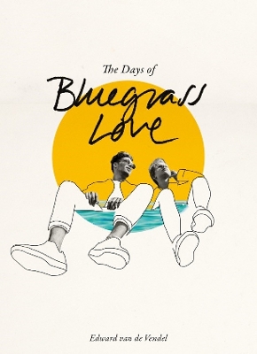 Book cover for The Days of Bluegrass Love