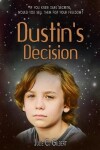 Book cover for Dustin's Decision