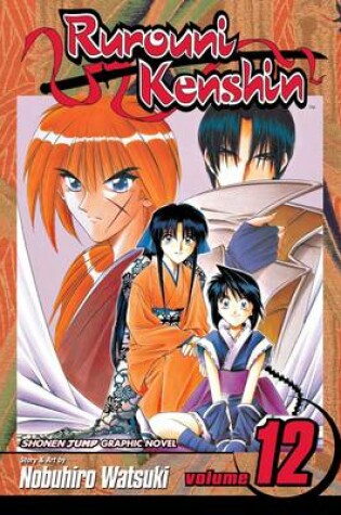 Cover of Rurouni Kenshin, Vol. 12