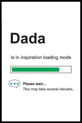 Book cover for Dada is in Inspiration Loading Mode