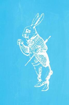 Book cover for Alice in Wonderland Pastel Chalkboard Journal - White Rabbit (Light Blue)