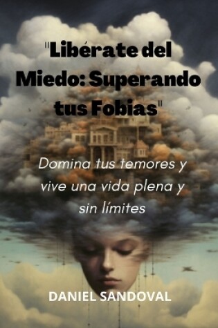 Cover of "Libérate del Miedo