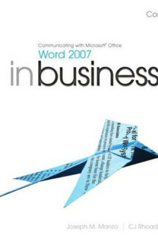 Cover of Communicating with Microsoft Office Word 2007 in Business Core and Student Resource DVD