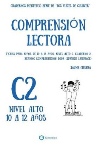 Cover of Cuaderno de comprension lectora Gulliver. Nivel Alto C. Cuaderno 2