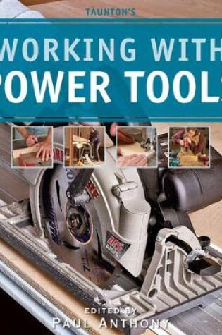 Cover of Working with Power Tools