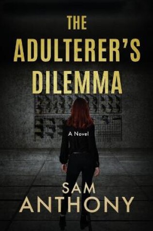 Cover of The Adulterer's Dilemma