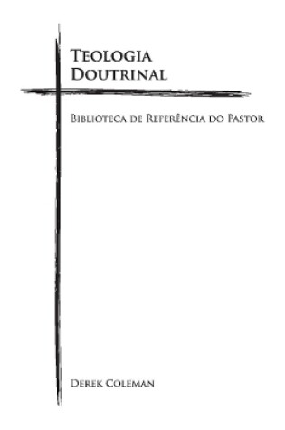 Cover of Teologia Doutrinal