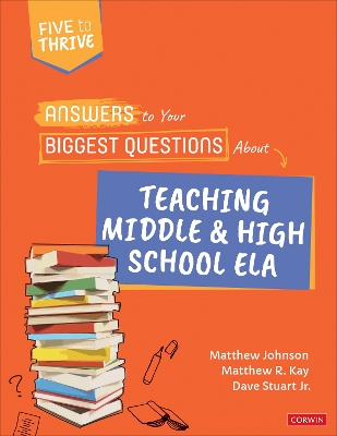 Book cover for Answers to Your Biggest Questions About Teaching Middle and High School ELA