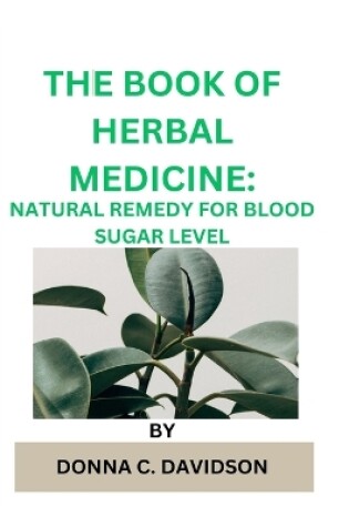 Cover of The Book of Herbal Medicine