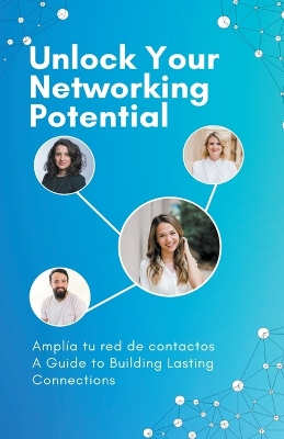 Book cover for Unlock Your Networking Potential