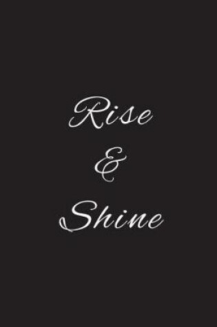 Cover of Rise & Shine