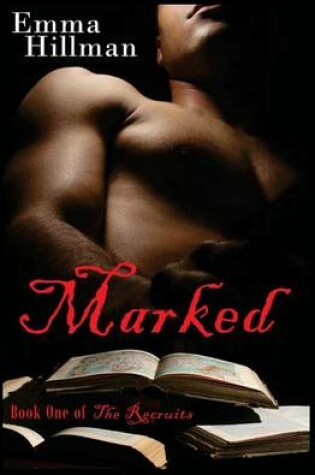 Cover of Marked Book One of The Recruits