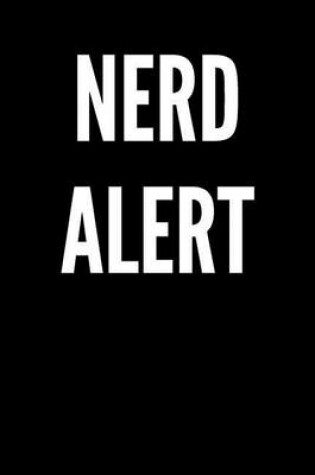 Cover of Nerd Alert