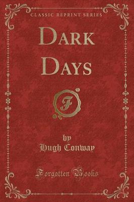 Book cover for Dark Days (Classic Reprint)