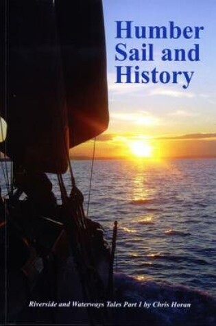 Cover of Humber Sail and History