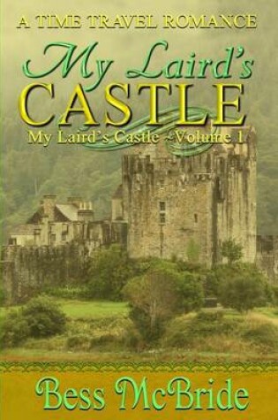 Cover of My Laird's Castle