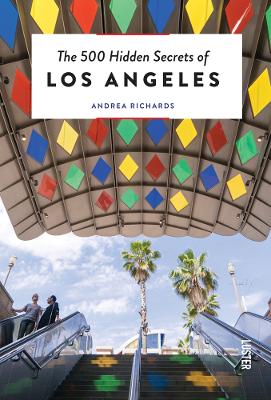 Book cover for The 500 Hidden Secrets of Los Angeles