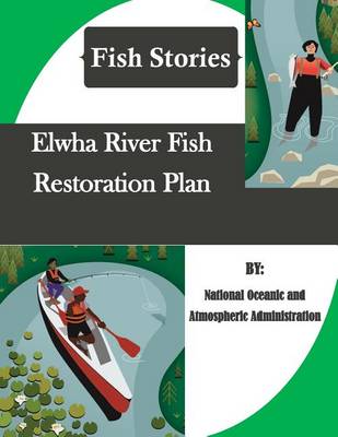 Book cover for Elwha River Fish Restoration Plan (Fish Stories)