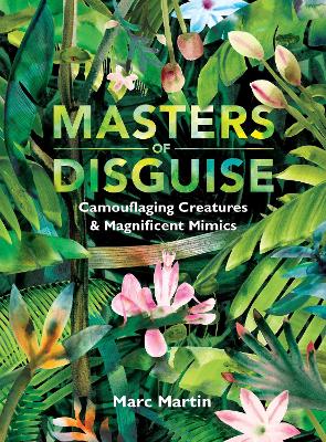 Cover of Masters of Disguise: Can You Spot the Camouflaged Creatures?