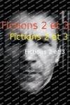 Book cover for Fictions 2 et 3