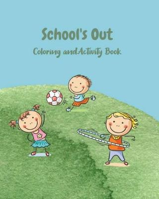 Book cover for School's Out