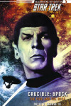 Book cover for Star Trek: The Original Series: Crucible: Spock: The Fire and the Rose