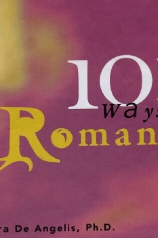 Cover of 101 Ways To Romance