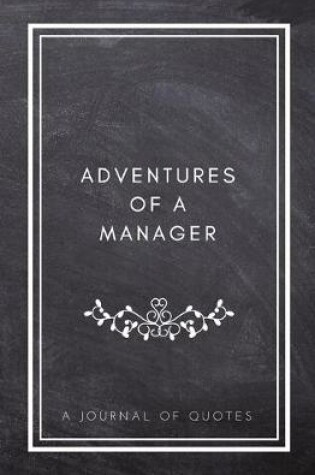 Cover of Adventures of A Manager