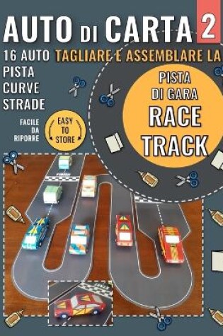 Cover of Auto di Carta 2 - Racetrack - Pista di Gara