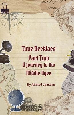 Book cover for Time Necklace Part Two