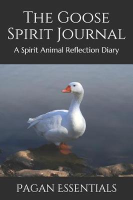 Book cover for The Goose Spirit Journal
