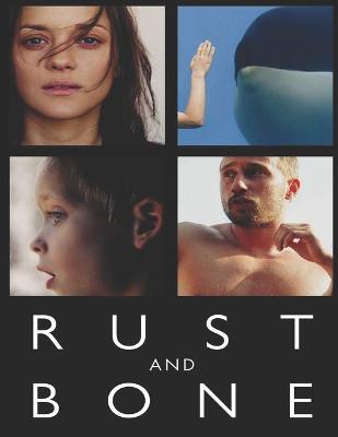 Book cover for Rust and Bone