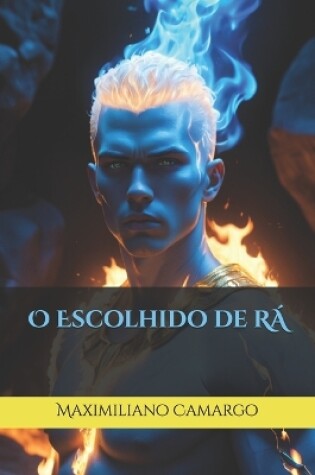 Cover of O Escolhido de Rá